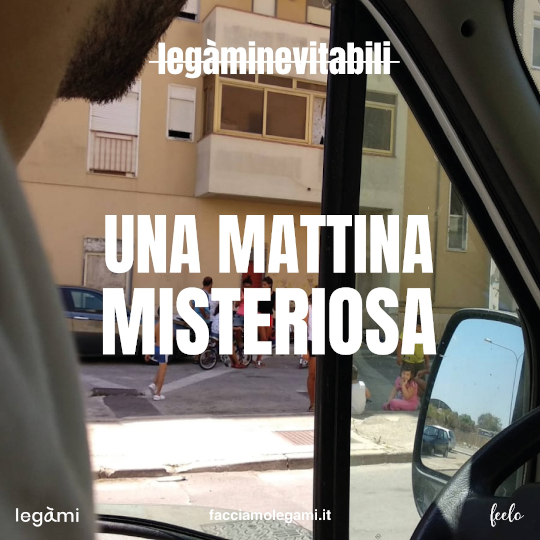 Una mattina misteriosa